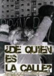 ¿De quien es la calle? Gamonal 2005